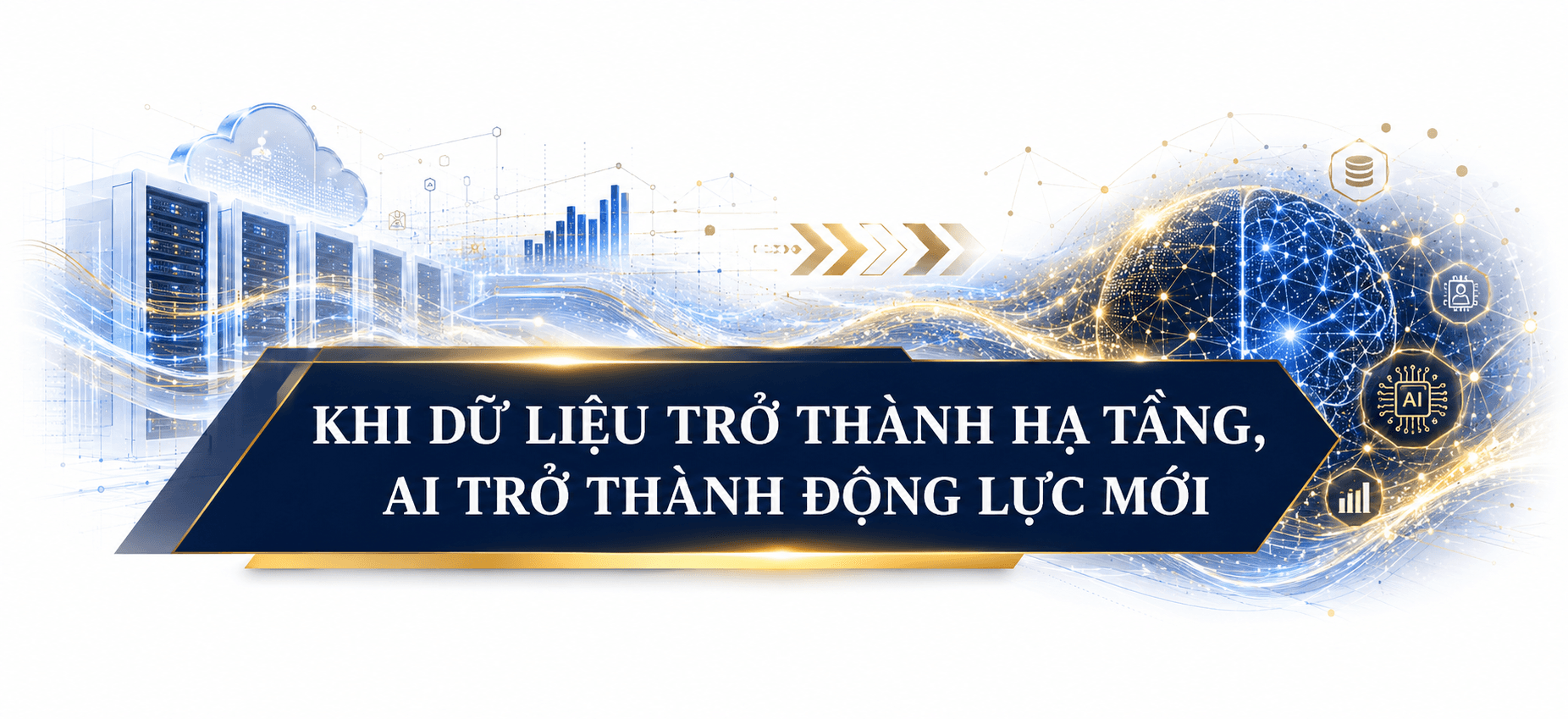 [Emagazine] Từ Digital Banking đến Data Banking: Cuộc chuyển mình của ngành Ngân hàng trong kỷ nguyên dữ liệu và AI