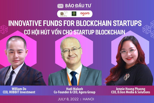 [Talkshow] Cơ hội gọi vốn cho startup công nghệ Blockchain