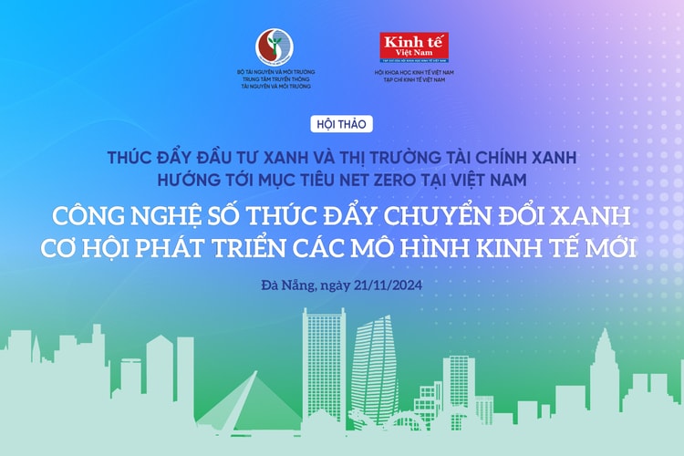 Công nghệ số thúc đẩy chuyển đổi xanh: Cơ hội phát triển các mô hình kinh tế mới